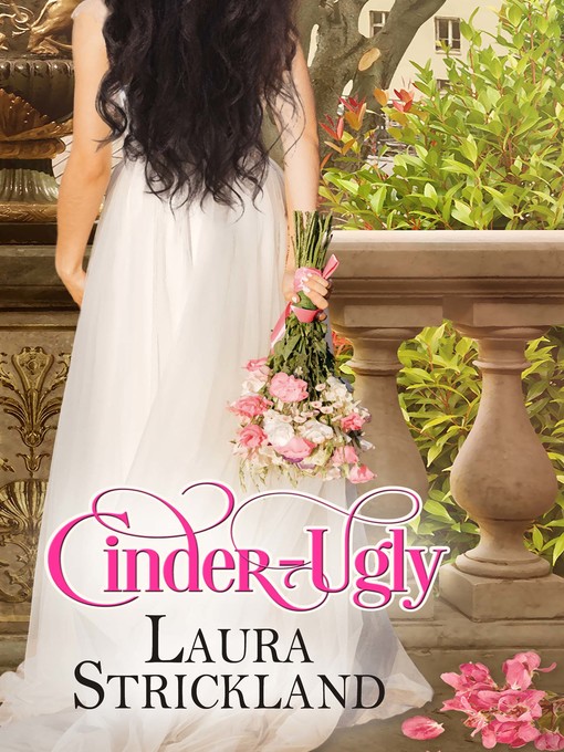 Title details for Cinder-Ugly by Laura Strickland - Available